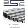 Fabricación de PTR de acero galvanizado.