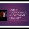 Curso impartido a fin de que conozcan su expediente.