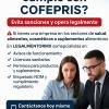 ¿Tu negocio ya cumple con COFEPRIS? Evita sanciones y opera legalmente